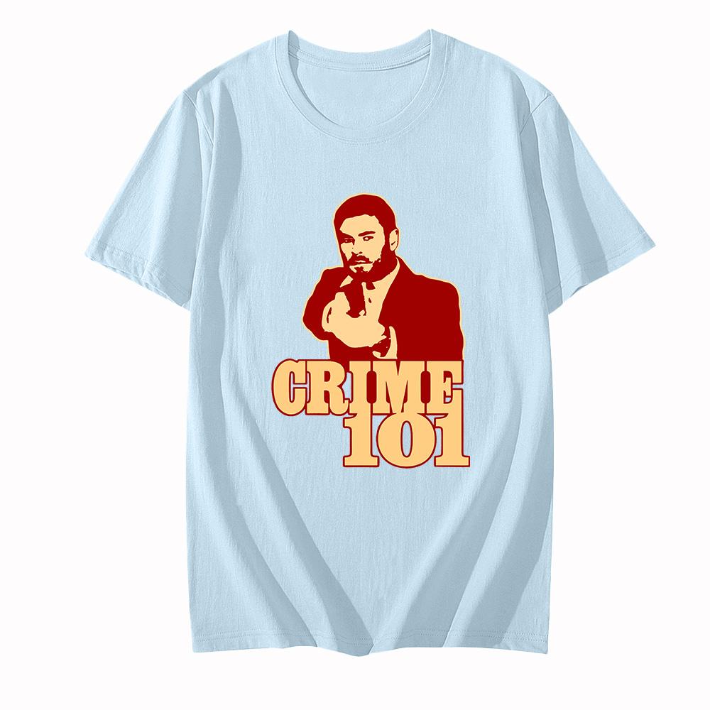 Crime 101 T-Shirt High Quality 100%Cotton Short Sleeve Camisetas Comfortable Round Neck Casual Clothing Graphic Anime T-shirt Summer Clothes