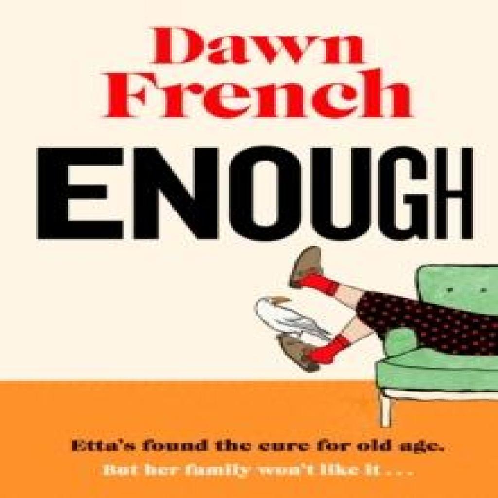 Enough by Dawn French Hardback Book 9780241477502