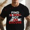 Men's Black Find A Way Not An Excuse Enhance Printing Motorcycle Cotton T-Shirt Men's Summer Ca
