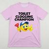 Funny Toilet Clogging Champion Emoji Tshirt Street Humor Casual ShortSleeve Top Mens And Womens Party Fun Crew Neck Tee