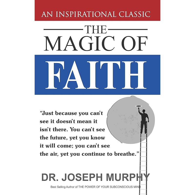 Magic of Faith You have faith that the sun will rise