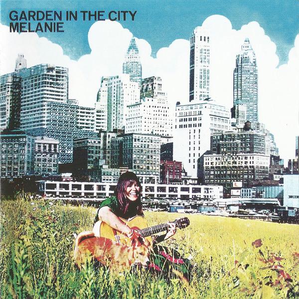 

CD MELANIE Garden In The City TECD362 Talking 2017 UK Rock Used