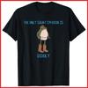 The Only Squat I'm Doin' Is Diddly Frog Meme Vintage Funny Black Cotton T-Shirt Unisex T-Shirt