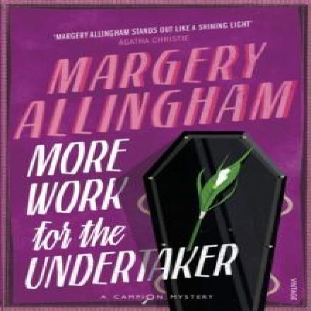 More Work for the Undertaker by Margery Allingham Paperback Book 9780099506072