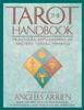 The The Tarot Handbook : Practical Applications of Ancient Visual Symbols Book