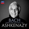 Vladimir Ashkenazy - Bach: English Suites: 1-3 [CD]