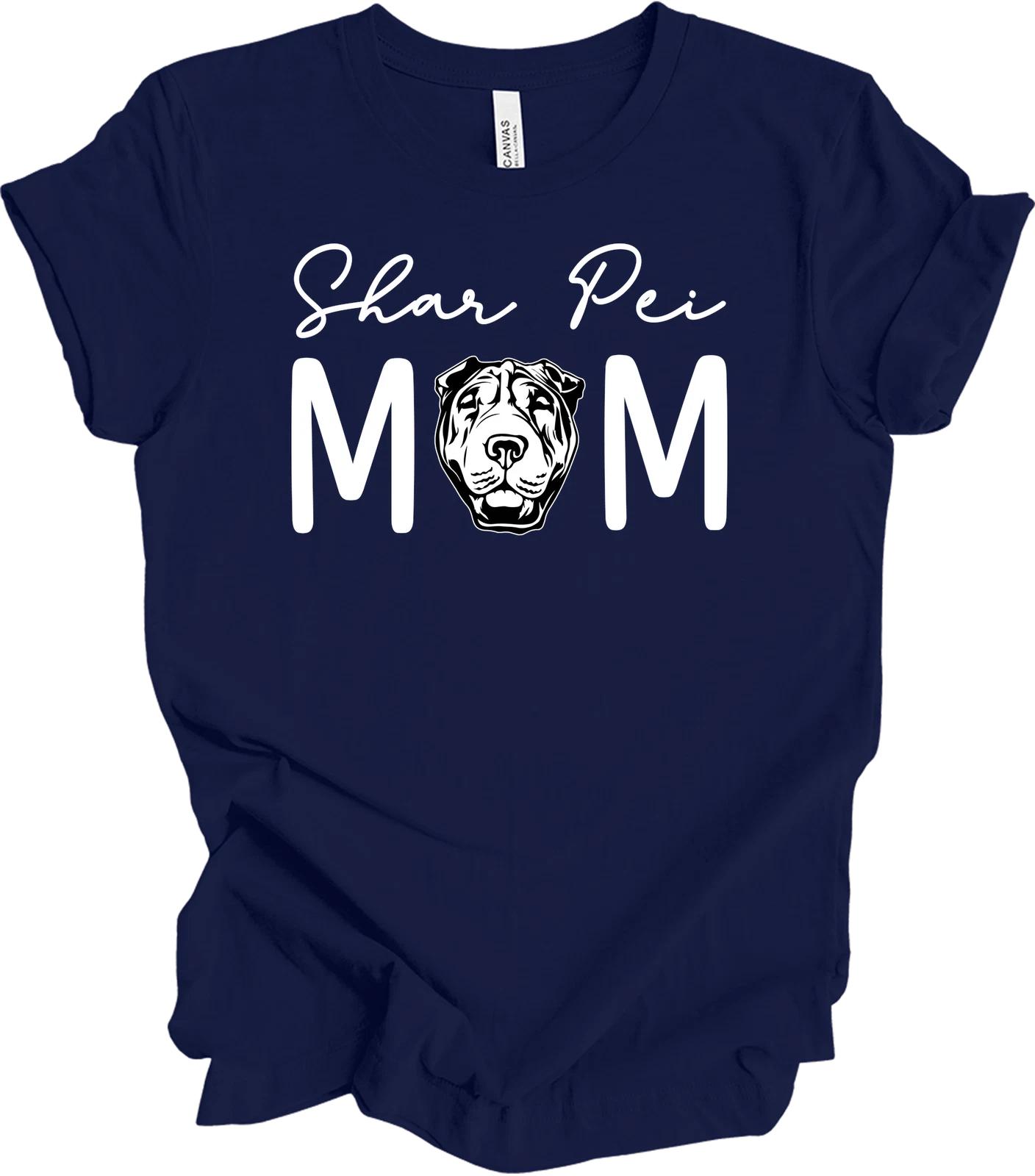 

Shar Pei Mom T shirt - Perfect Gift for Dog Lovers 3XL