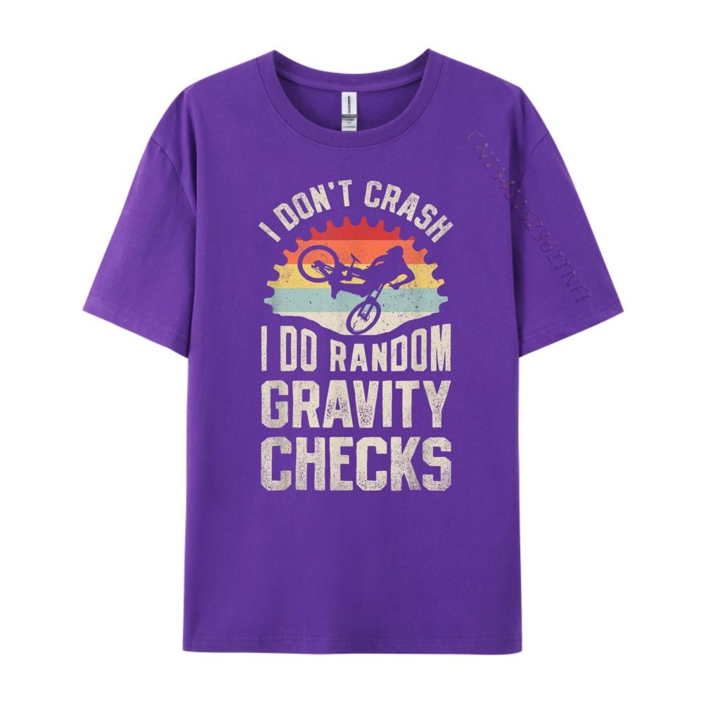 I Dont Crash I Do Random Gravity Checks Mountain Biking 3XL Men Clothing High Quality Mens TShirt Memorial Day