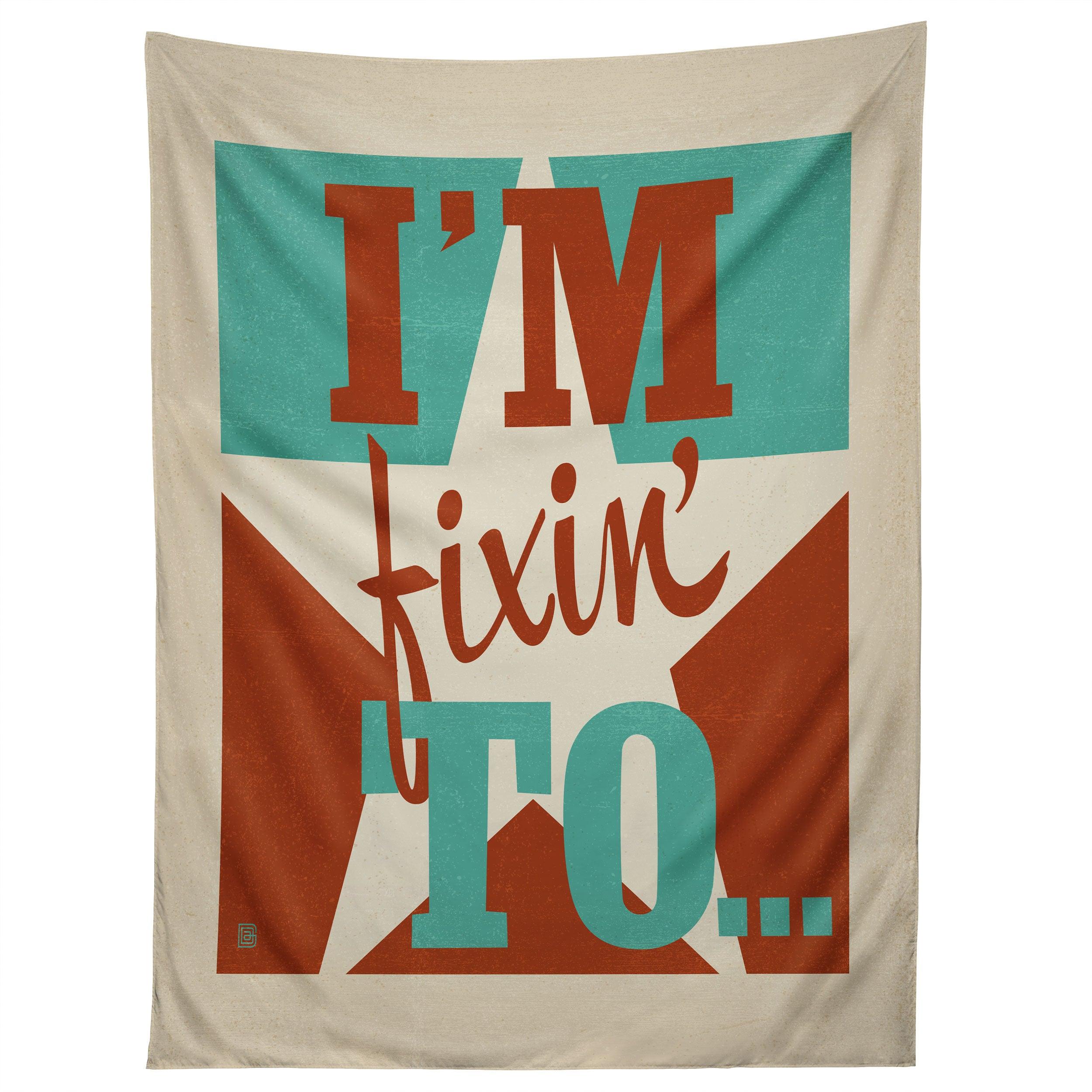 IM FIXIN TO tapestry 75x100 чёрный