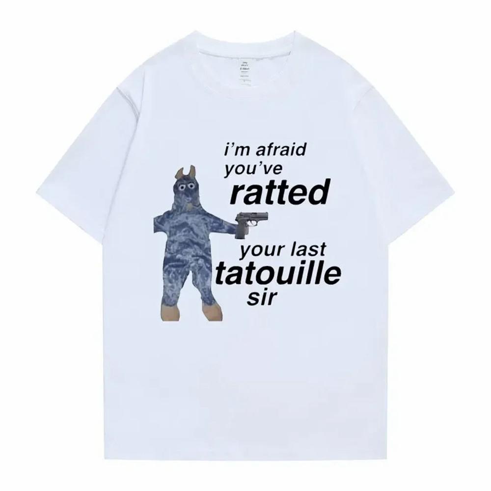 

Ratatouille Graphic Print T-shirts Im Afeaid Youve Ratted Your Last Tatouille Sir T Shirt Funny Mouse Tees Men Women Cute 50970 S