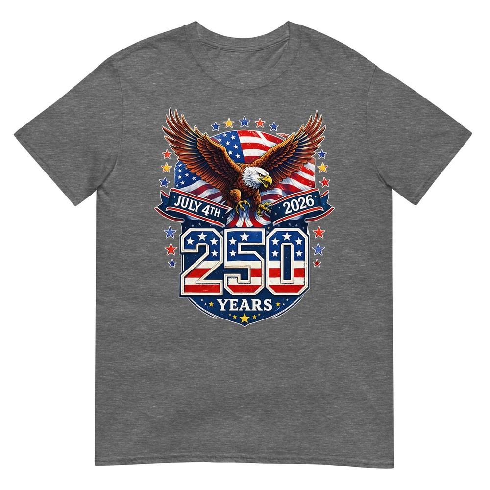 250 Years American 1776 2026 250th Usa Birthday 4th Of July Tshirt