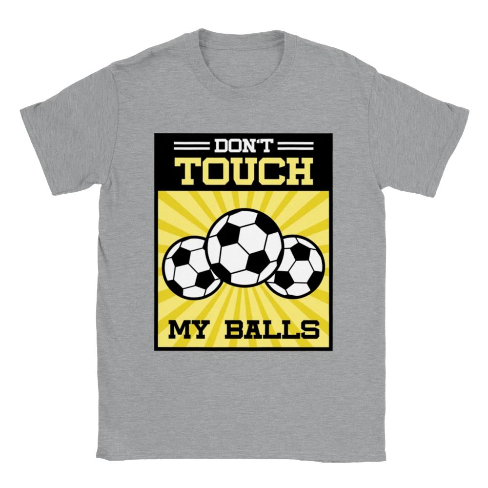 Don t Touch my Balls T-shirt XXXL