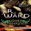 Lover Enshrined by J. R. Ward Paperback Book 9780749955007