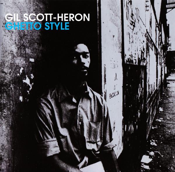 

CD GIL SCOTT-HERON - Ghetto Style 74321628062 Camden 1998 Europe Jazz Used
