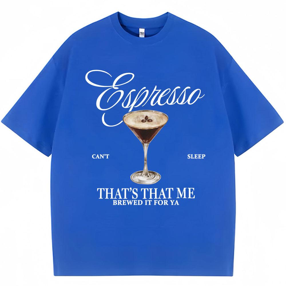 Sabrina Carpenter Espresso Martini Print T Shirt Fashion Aesthetic Unisex Women Tshirts Loose Casual Soft Cotton Tops Streetwear