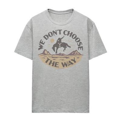 Yellowstone Womens/Ladies We DonÂ´t Choose The Way T-Shirt