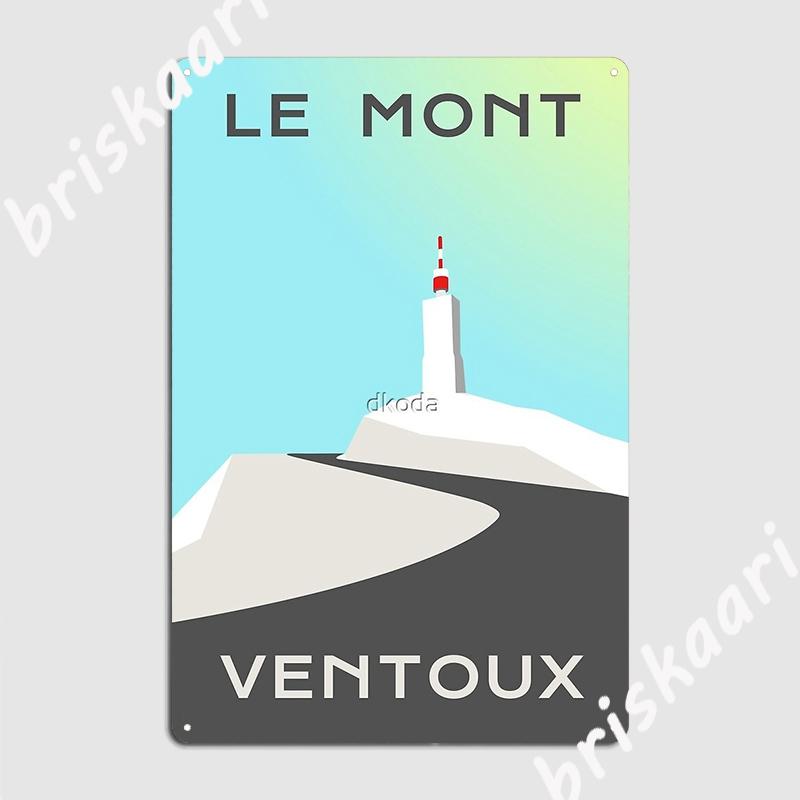 

Le Mont Ventoux Metal Plaque Poster Wall Decor Mural Decoration Club Tin Sign Poster 20x30cm