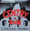 LP Record CENTRY  In Dub Thunder Mountain DNC002 Conscious Sound 1993 UK Reggae Ska  Dub Used