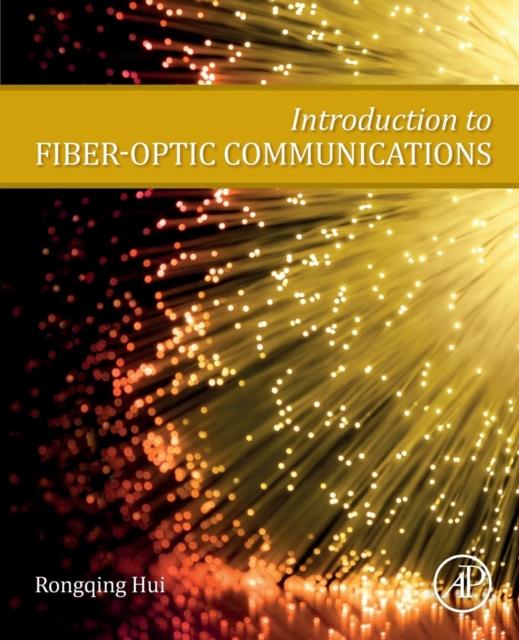 The Introduction To Fiber-Optic Communications Book