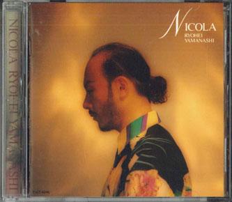 

CD YAMANASHI RYOHEI - Nicola TOCT8248PROMO UNIVERSAL Япония Оби Японская Поп/Рок Б/У