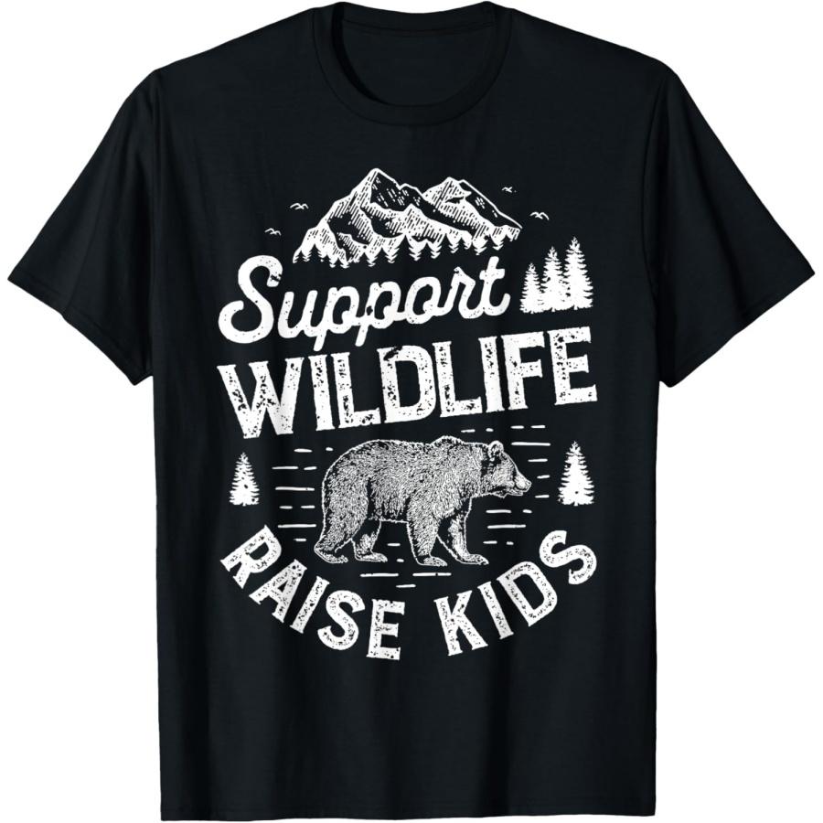 Support Wildlife Raise Kids T shirt Mom Dad Mother Parents T-Shirt S