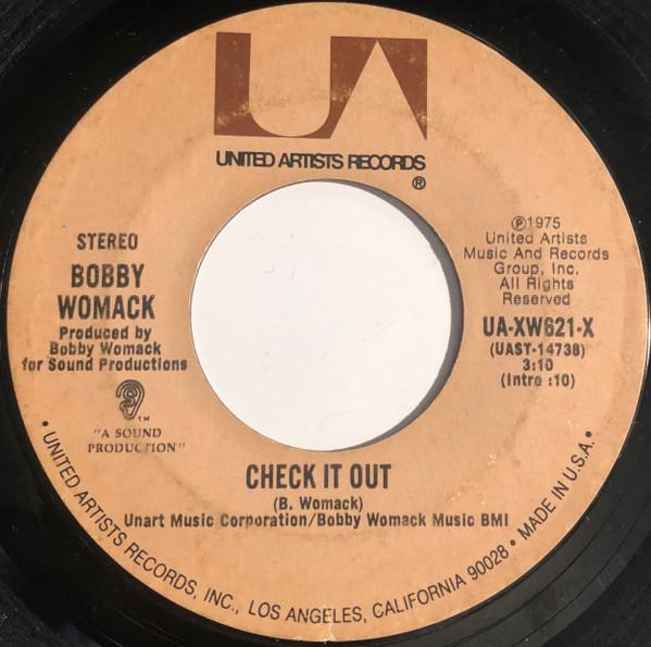 

7inch Record BOBBY WOMACK - Check It Out UAXW621X United Artists 1975 US Soul/Funk Used