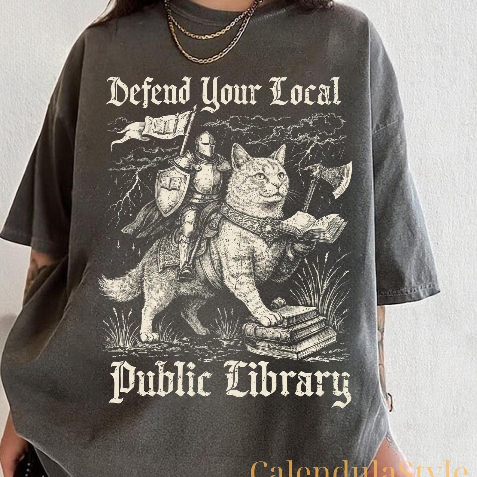 Defend Your Local Public Library Shirt, Support Your Local Library Shirt, Book Lover Gift, Knight And Black Cat, Reading Librarian Gift 2XL