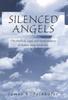 Livro Silenced Angels : The Medical, Legal, and Social Aspects of Shaken Baby Syndrome