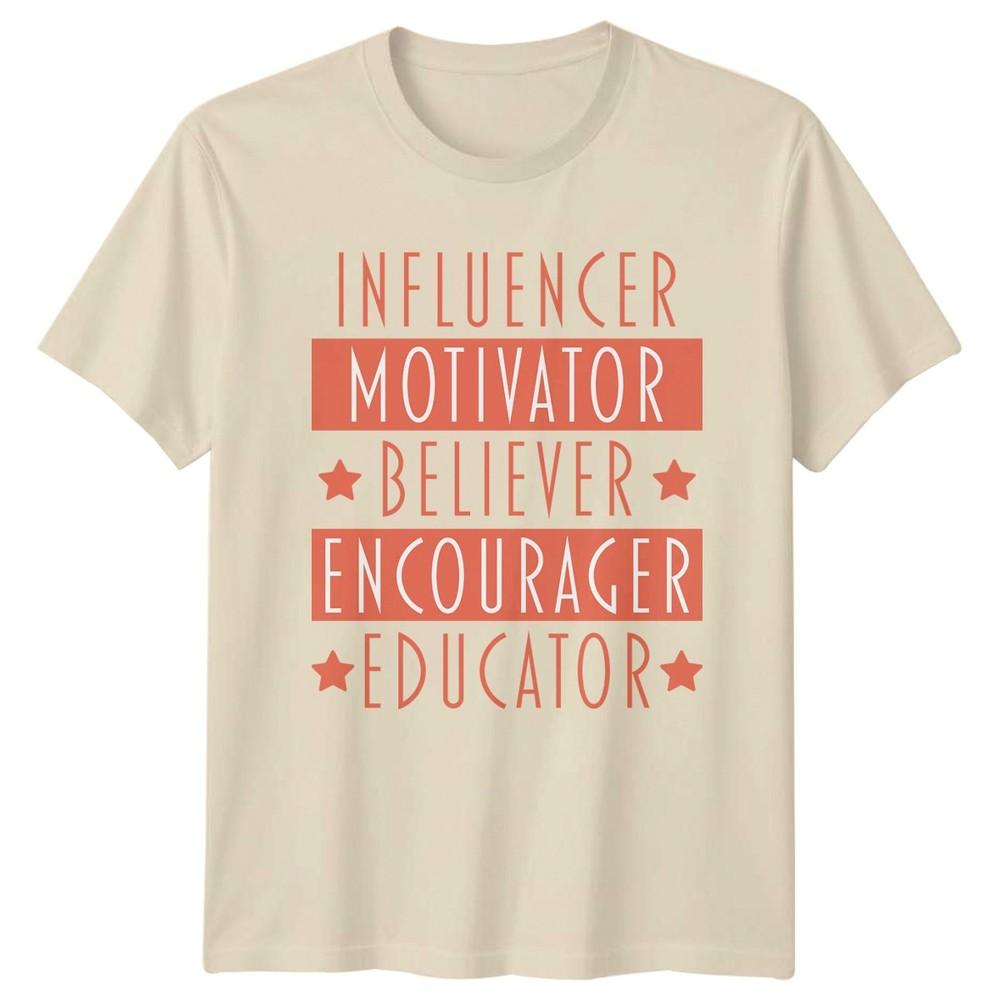 Influencer Motivator Believer Encourager Educator TShirt Teacher Svg Education