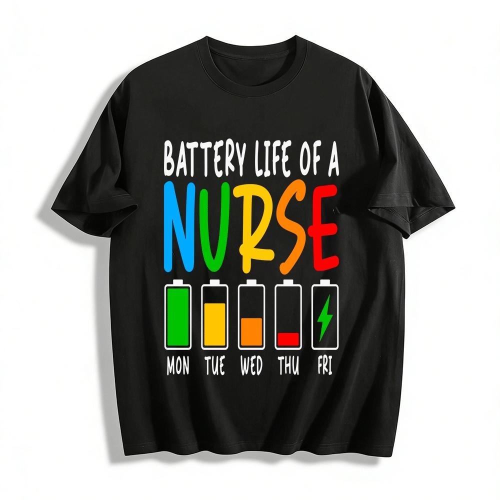 

Nurse Battery Life Print Tee For Medical Staff Casual Wear Pure cotton T-shirt XXS