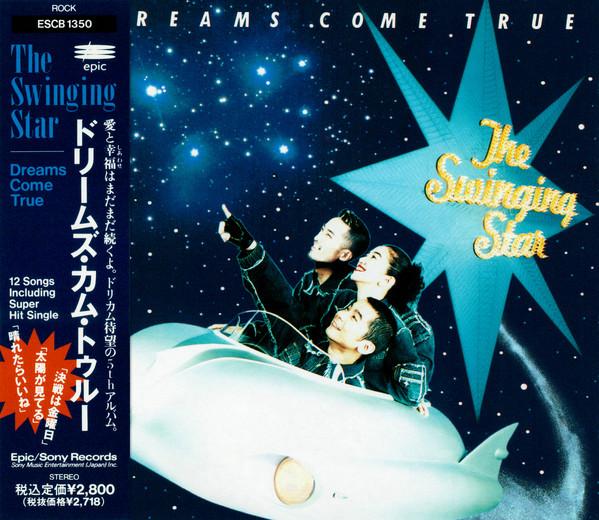 

CD DREAMS COME TRUE - Swinging Star ESCB1350 EPIC 1992 Япония Японский Поп/Рок Б/У