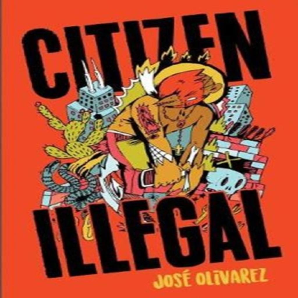 Citizen Illegal by Jose Olivarez Paperback Book 9781608469543