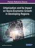 The Urbanization and Its Impact On Socio-Economic Growth In Developing Regions Book