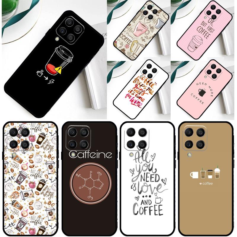 frist coffee Cover For Samsung Galaxy M32 M52 M12 M13 M33 M23 M53 M15 M55 M31 M51 M14 M34 M54 M20 Case