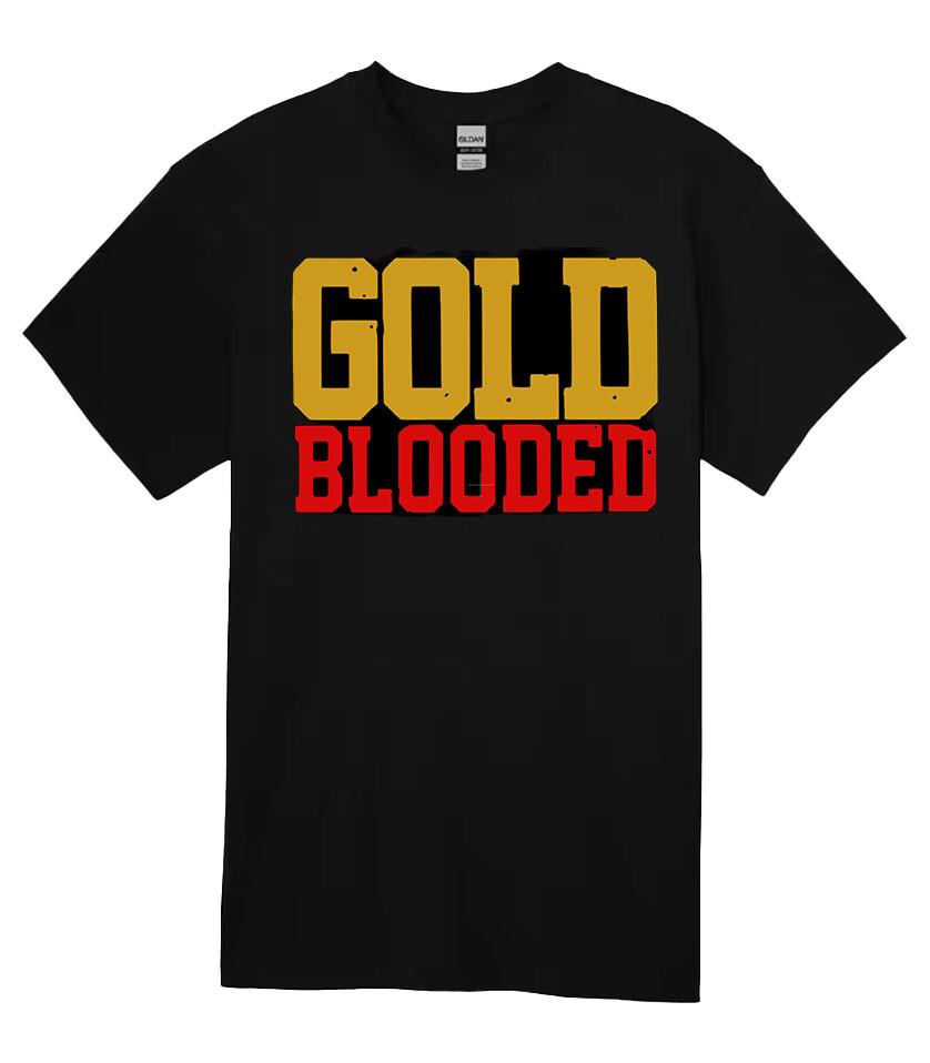 SAN FRANCISCO 49ERS GOLD BLOODED T SHIRTS IN STOCK SM-4XL TOP SELLER! Unisex T-Shirt