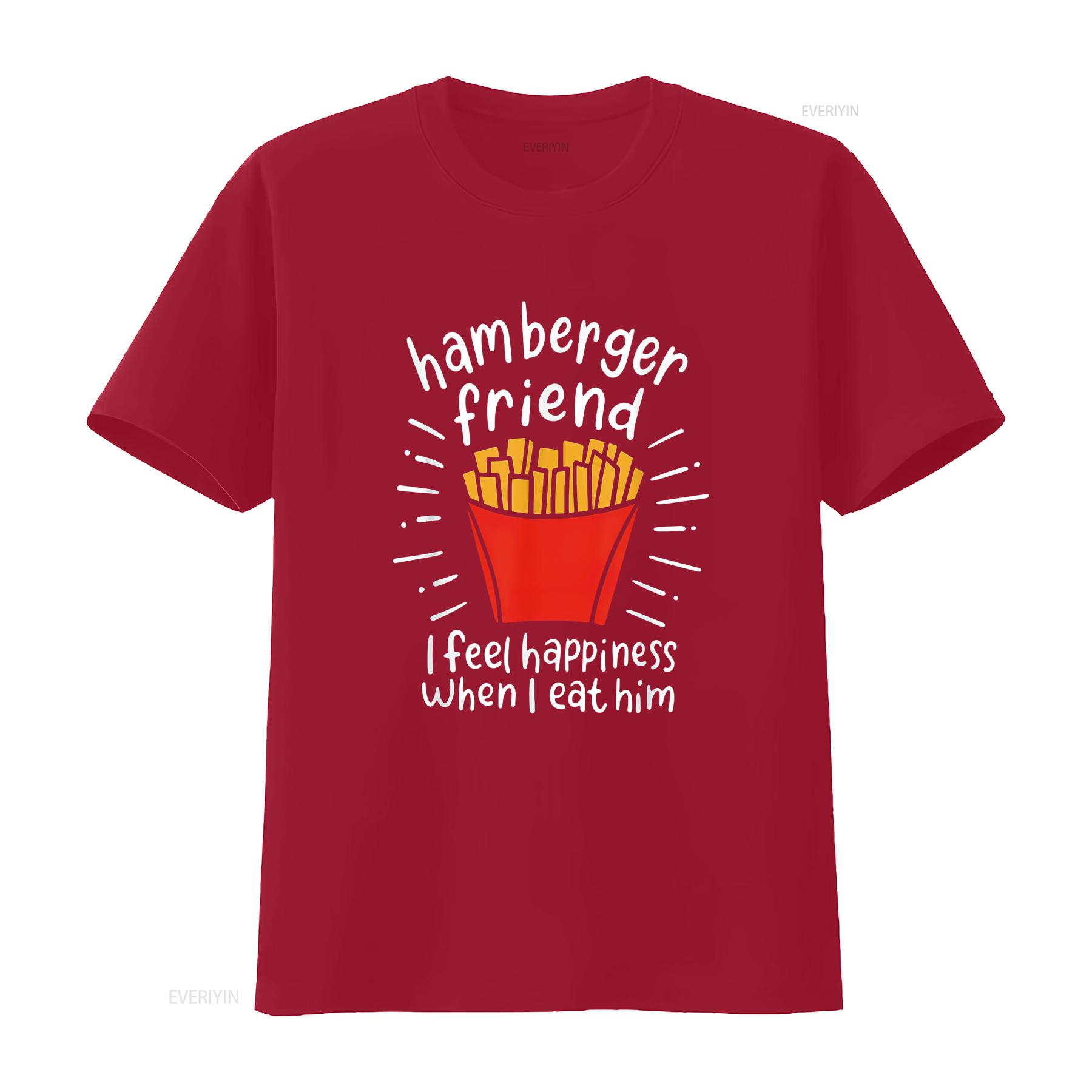 Womens Hamberger Friend I Feel Happiness When Eat A Him Funny T Shirt Black vintage Washed Stretched graphic Casual Comfortable S
