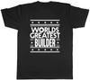 Worlds Greatest Builder Mens Unisex T-Shirt Tee