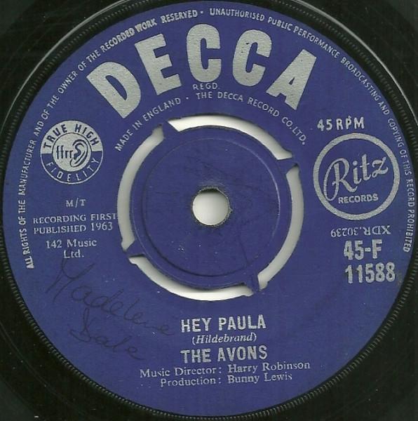 7inch Record AVONS - Hey Paula 45F11588 DECCA 1963 UK Rock Used