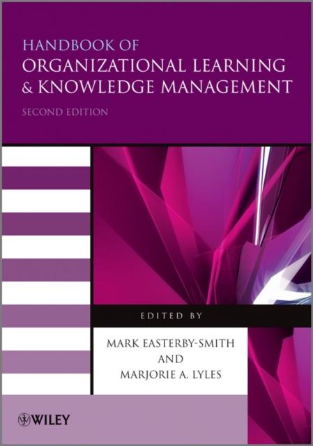 The Handbook of Organizational Learning and Knowledge Management Book