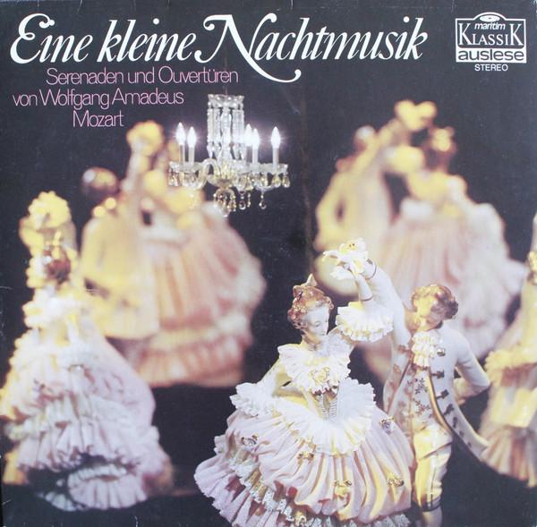 

LP Record WOLFGANG AMADEUS MOZART Eine Kleine Nachtmusik Serenaden Un 47281NK Maritim Klassik Germany Classical Used