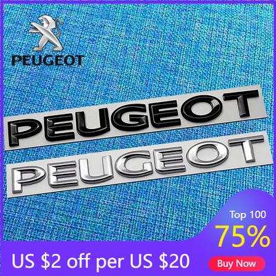 2026 Adesivo Auto Caldo 1 Pezzo Portellone Posteriore Auto Emblema 3D Adesivo Lettere PEUGEOT Accessori Per Peugeot 206 307 308 3008 207 208 407 4