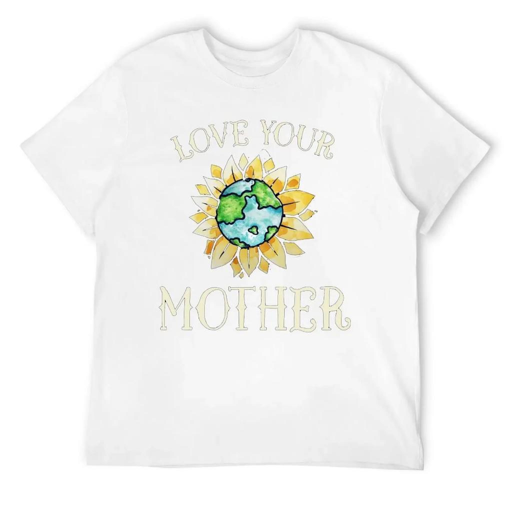 Crewneck Mother's Day Love Your Mother Earth Day WOmen's T-shirt  Move Tees Hot Sale Sarcastic Aactivity Competition USA Size