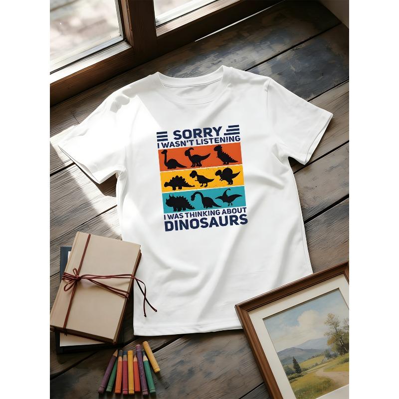 European sizes Boys and Teen Boys T-Shirt with Fun Dinosaur Sorry I m Not Listening, I m Thinking About Dinosaurs Graphic Print 110 белый