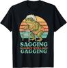 Sagging But Still Gagging Frog Funny Inappropriate T-Shirt Unisex
