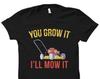 Lawn Mowing Shirt Lawn Mower Shirt Garden Shirt Plant Lover Shirt Landscaping Gift Lawn Care Shirt Gardener Shirt Mowing Shirt #OS3789