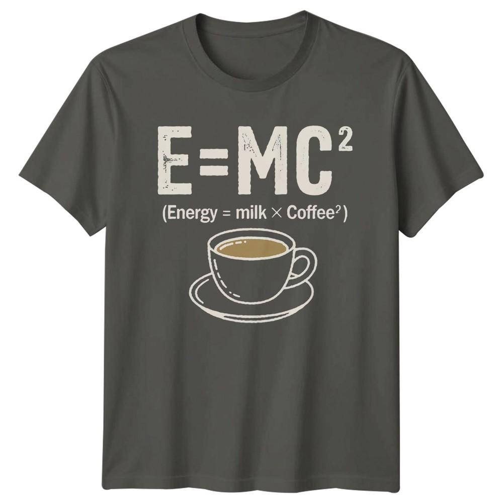 E Mc2 Energy Milk X TShirt Science Humor Coffee Birthday Gift For Him And Her S
