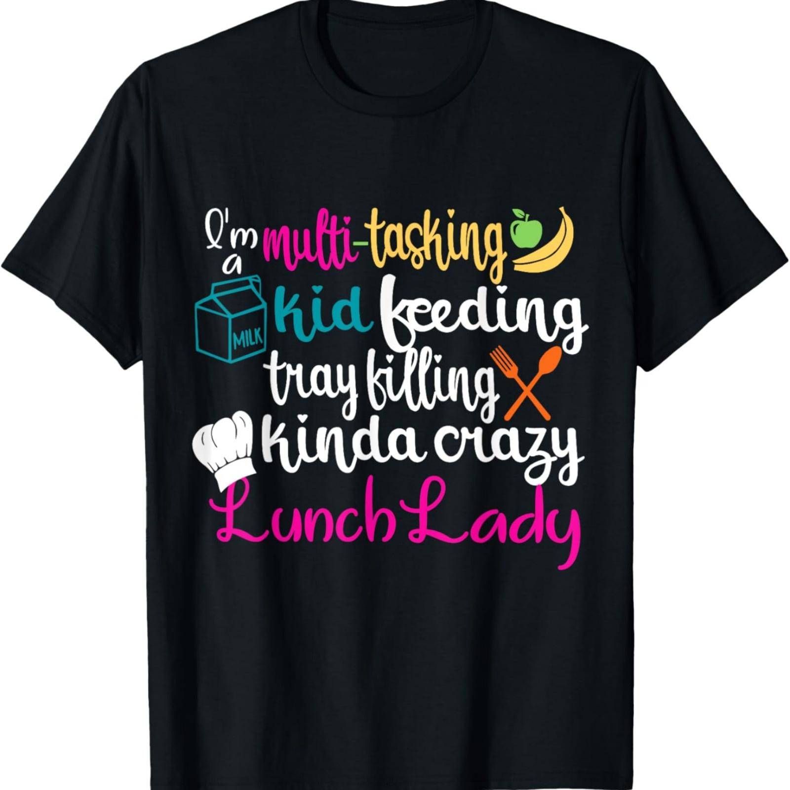 

Lunch Lady Multitasking Cafeteria Worker Appreciation Squad T-Shirt XXXXXL різнокольоровий