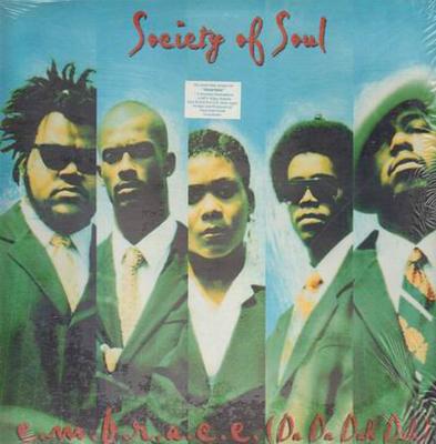 12inch Record SOCIETY OF SOUL - E.M.B.R.A.C.E. (Da Da Dah Dah) 73008241491 LaFace Records 1996 US Dance & Electronica Used