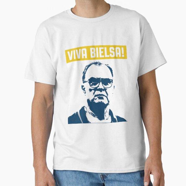 Viva Bielsa! Celebrate The Leeds Revolution | T-shirts | Mugs | Posters and more Classic T-Shirt
