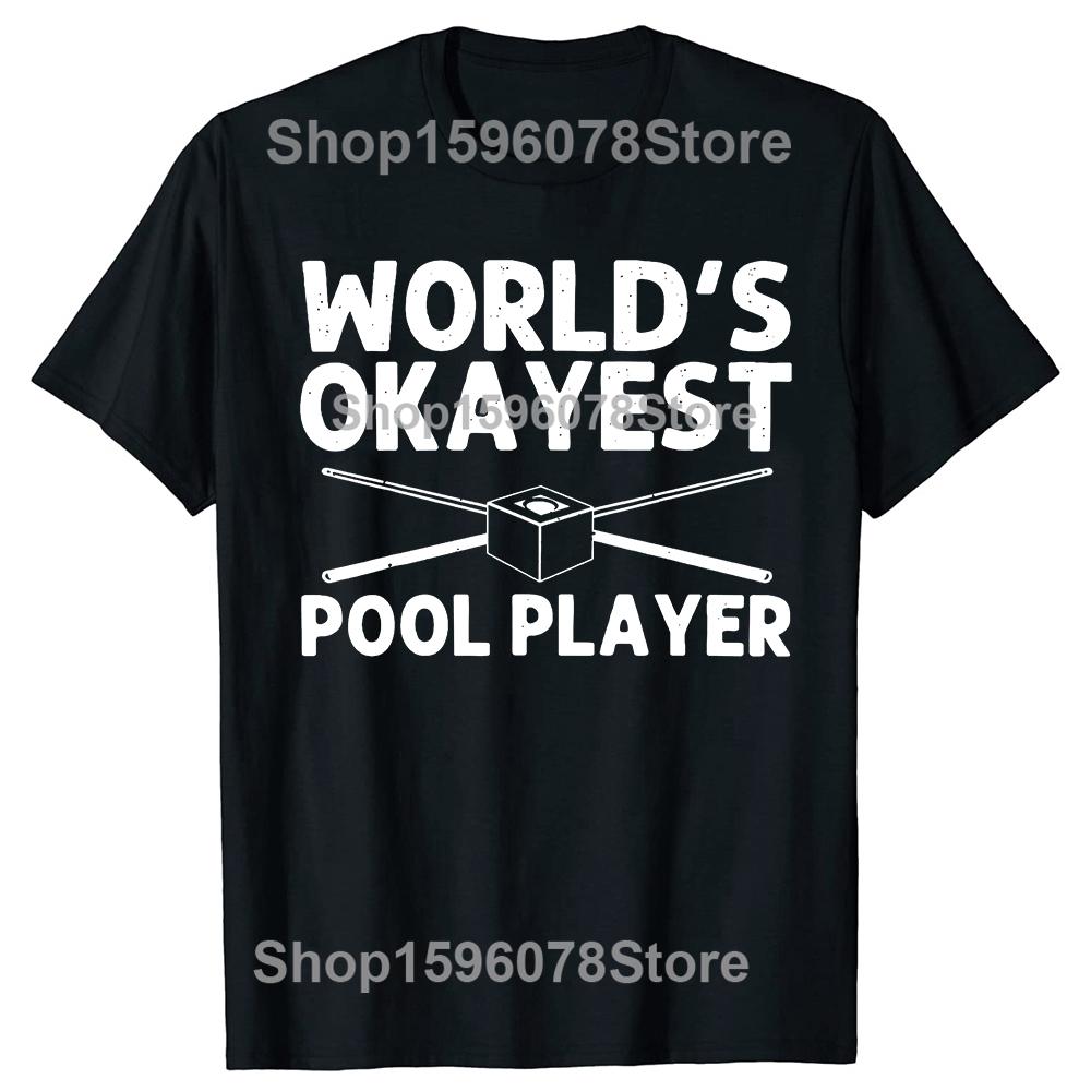 Funny Pool Art for Men Women Billiards Lover Pool Player T Shirts Men Casual Humor Streetwear Short Sleeve Crewneck Clothing